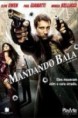 MANDANDO BALA